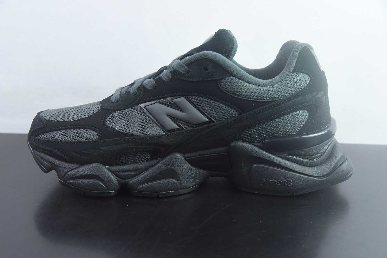 新百伦 New Balance NB9060 黑色 纯原版本 货号:U90604U4 实拍细节图